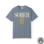Sober AF Fashion Style Recovery T-Shirt Into Recovery