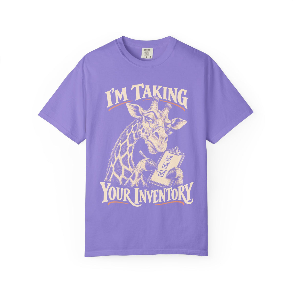 I'm Taking Your Inventory (Giraffe) Recovery T-Shirt