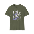 Live And Let Live - Premium Cotton T-Shirt Into Recovery