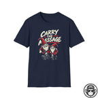 Carry The Message - Premium Cotton T-Shirt Into Recovery