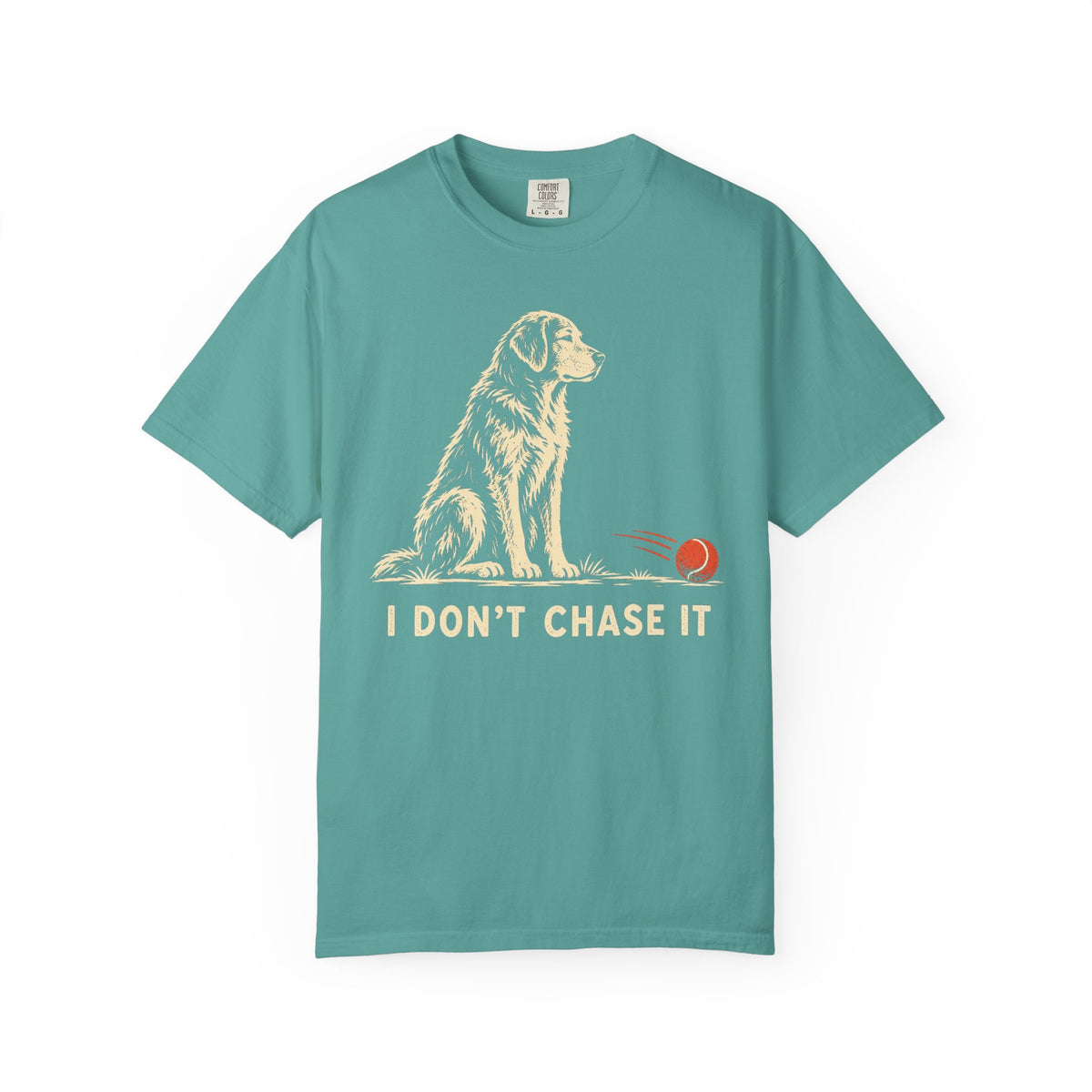 I Don't Chase It Dog Recovery T-Shirt