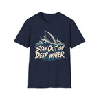Stay Out of Deep Water Shark Metaphor T-Shirt