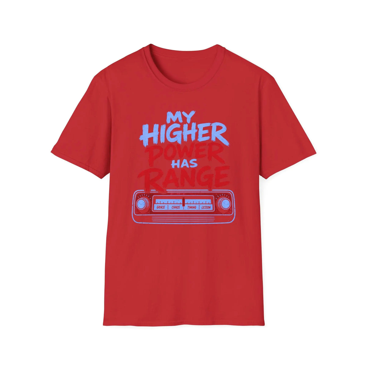 My Higher Power Has Range - Premium Cotton T-Shirt Into Recovery