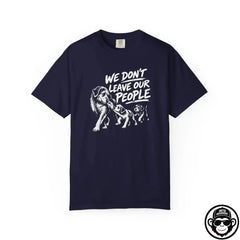 We Don't Leave Our People - Comfort ColorsÂ® T-Shirt Into Recovery