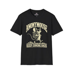 Anonymouse - Keep Coming Back Inverted T-Shirt