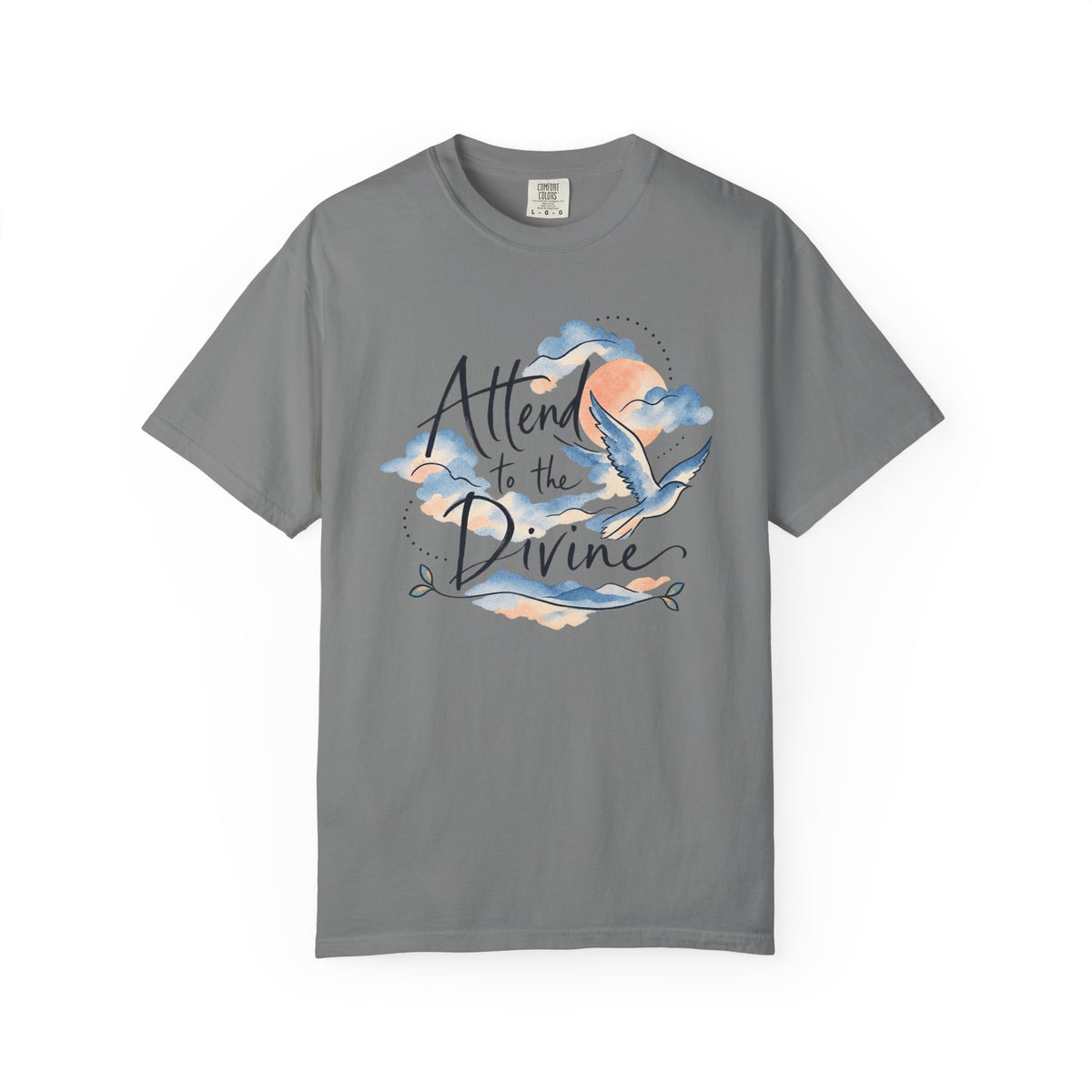Attend to the Divine Spiritual Watercolor T-Shirt