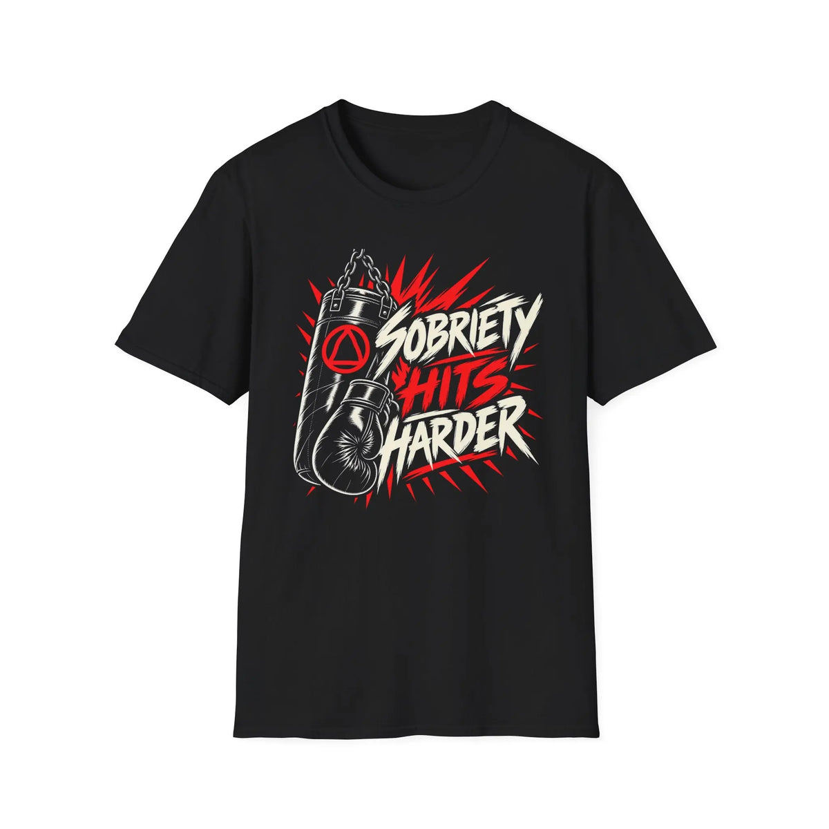 Sobriety Hits Harder - Premium Cotton T-Shirt Into Recovery