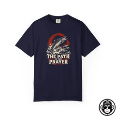 The Path Is The Prayer - Comfort ColorsÂ® T-Shirt Into Recovery