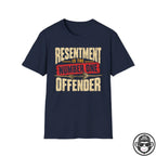Resentment Is The Number One Offender Recovery T-Shirt Printify