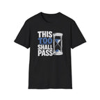 This Too Shall Pass - Premium Cotton T-Shirt Into Recovery