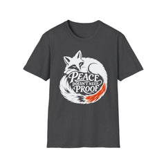 Peace Doesn't Need Proof - Premium Cotton T-Shirt Into Recovery