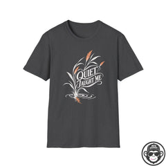 Quiet Taught Me - Premium Cotton T-Shirt Into Recovery