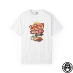 Worth Waking Up For - Comfort ColorsÂ® T-Shirt Into Recovery