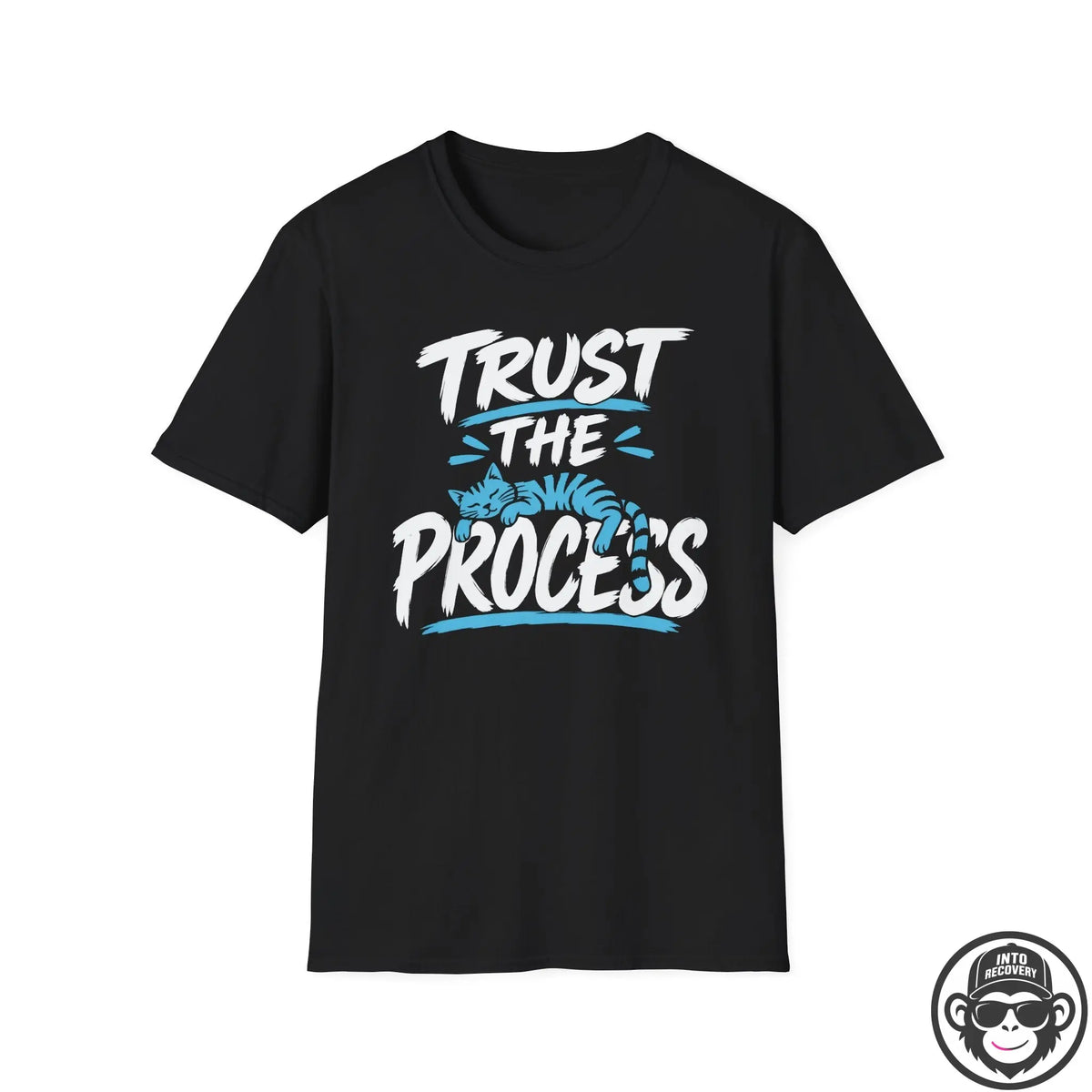 Trust The Process Cat Recovery T-Shirt Into Recovery