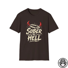 Sober As Hell Recovery T-Shirt Into Recovery