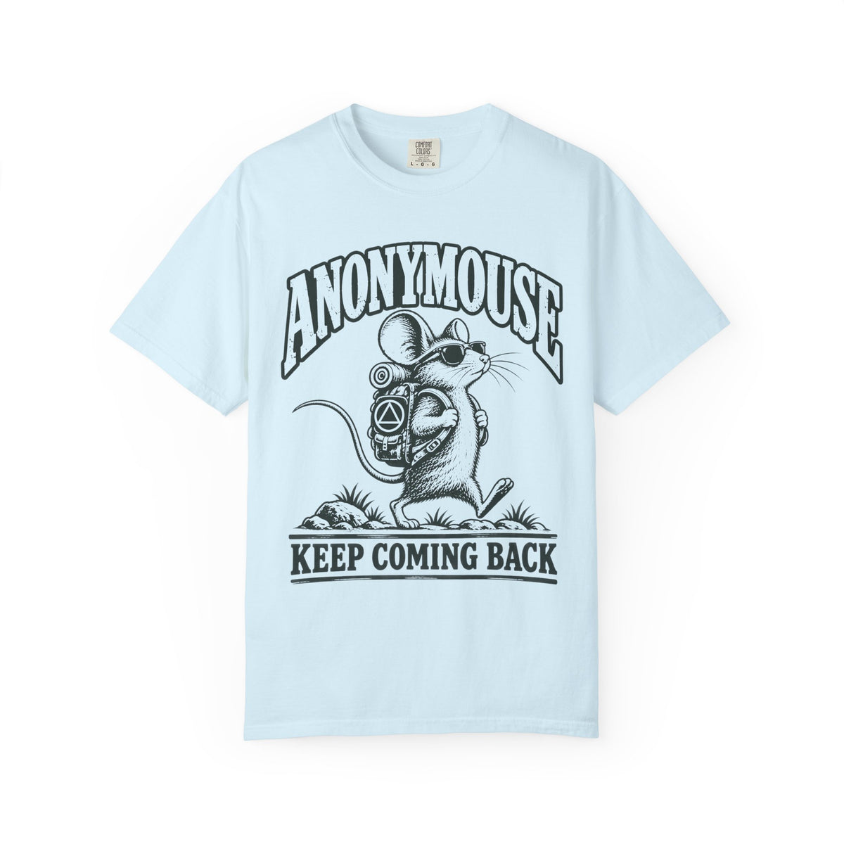 Anonymouse - Keep Coming Back Mouse T-Shirt