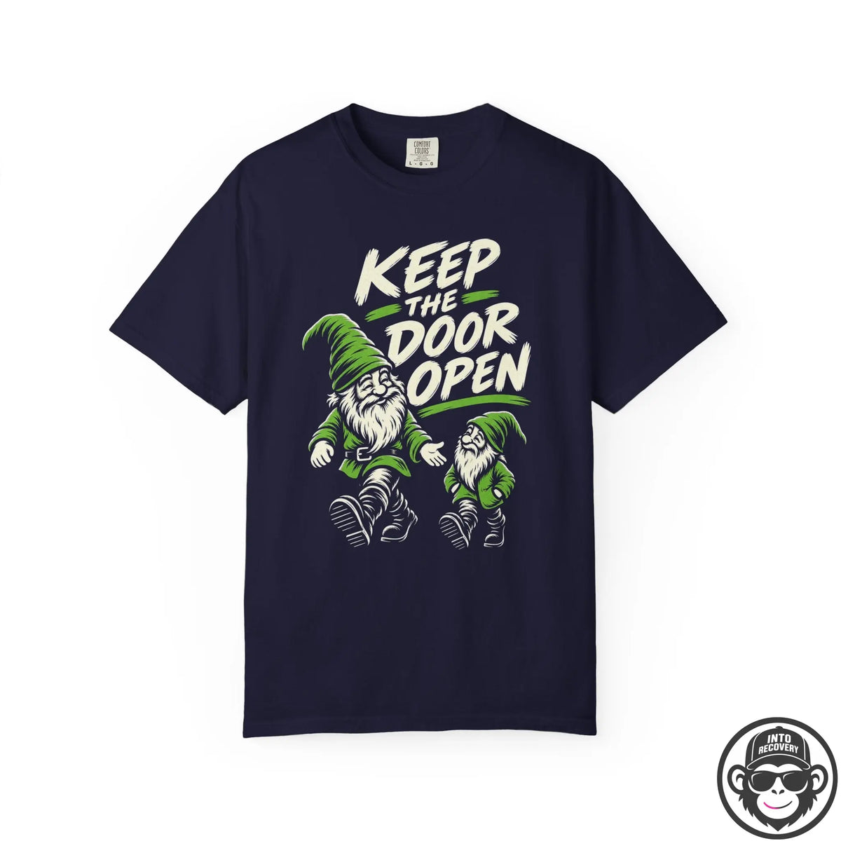 Keep The Door Open - Comfort ColorsÂ® T-Shirt Into Recovery