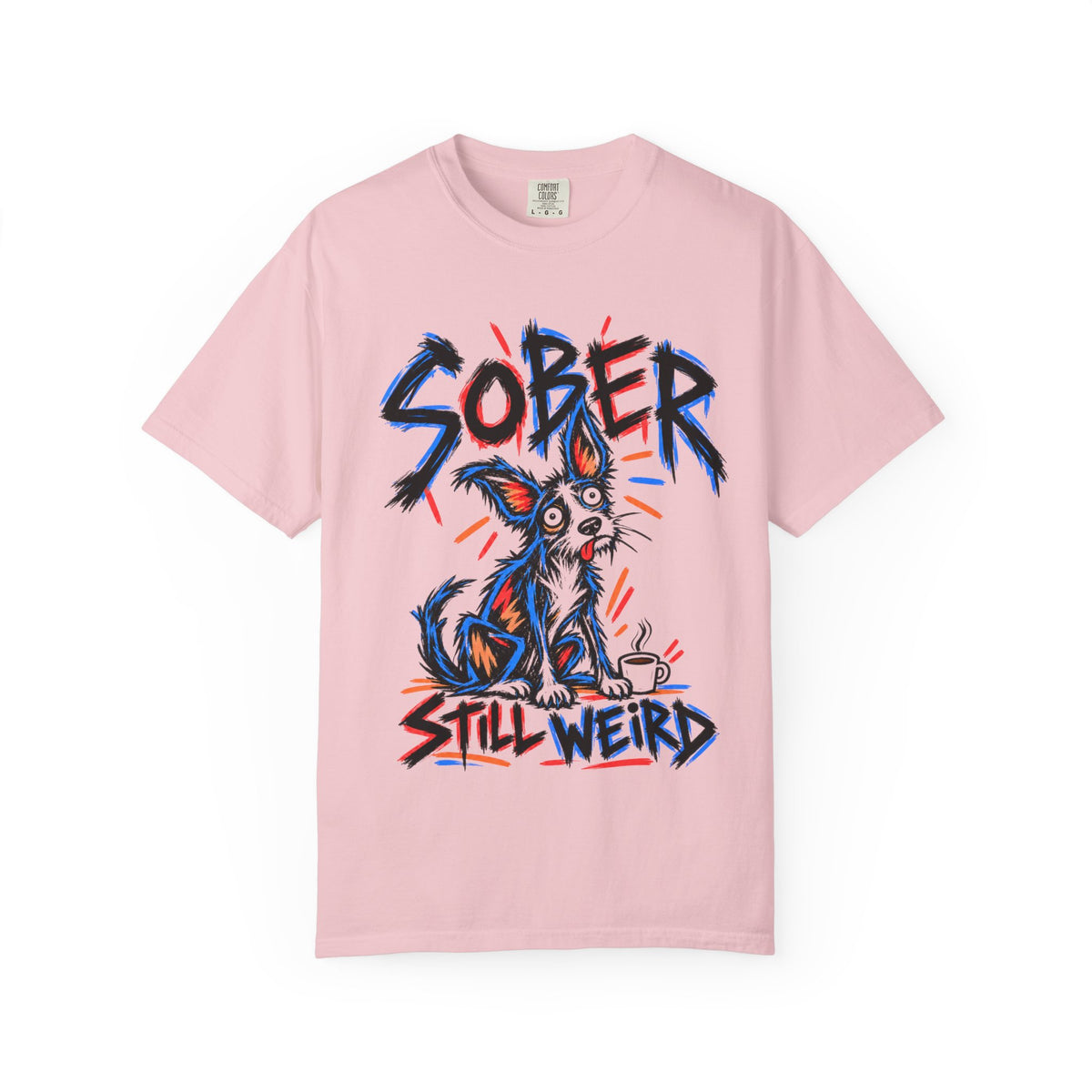 Sober Still Weird (Quirky Dog) T-Shirt