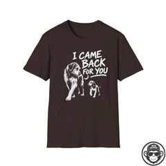 I Came Back For You - Premium Cotton T-Shirt Into Recovery