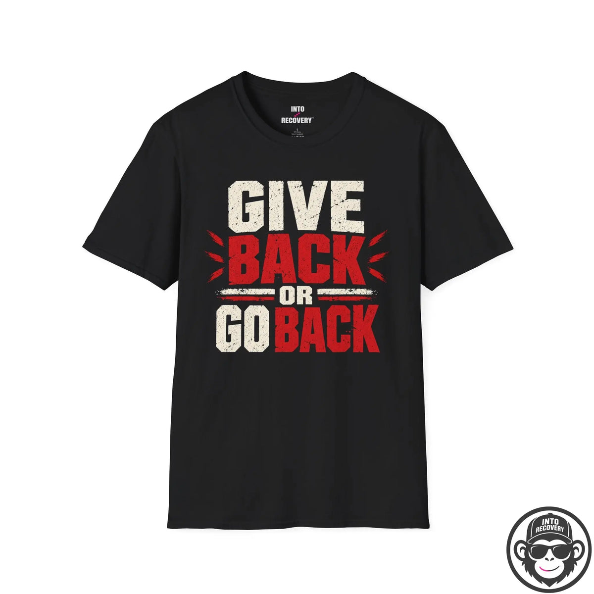 Give Back or Go Back 12-Step T-Shirt Printify