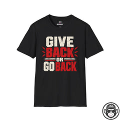 Give Back or Go Back 12-Step T-Shirt Printify