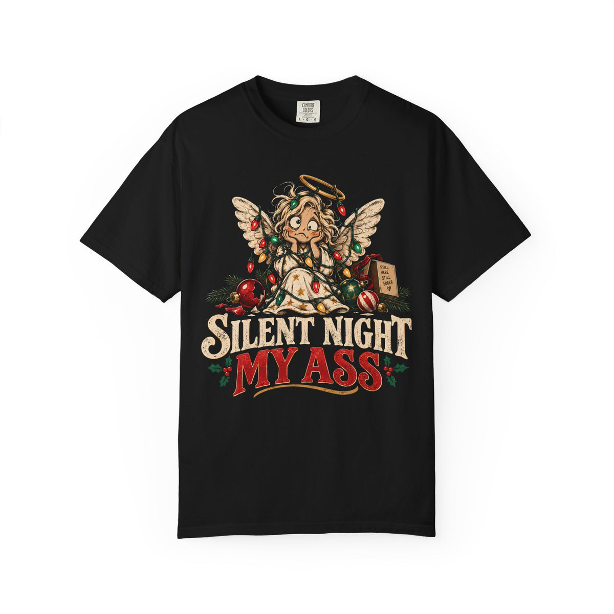 Silent Night My Ass Holiday Angel Christmas T-Shirt