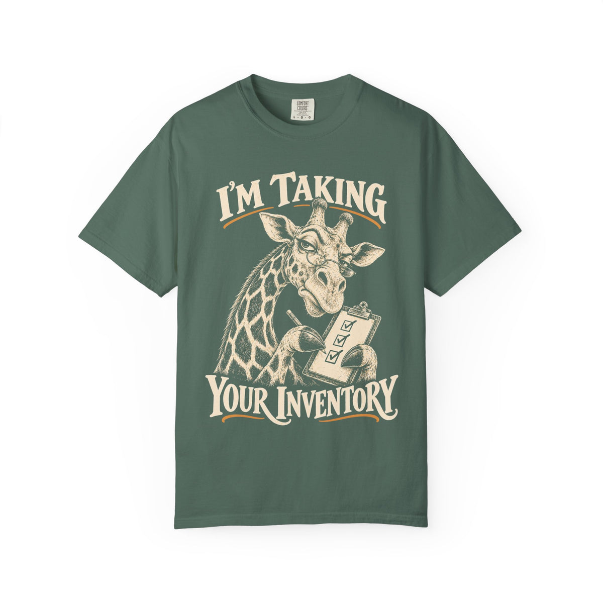 I'm Taking Your Inventory (Giraffe) Recovery T-Shirt