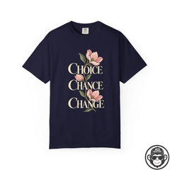 Choice Chance Change Floral  Recovery T-Shirt Printify