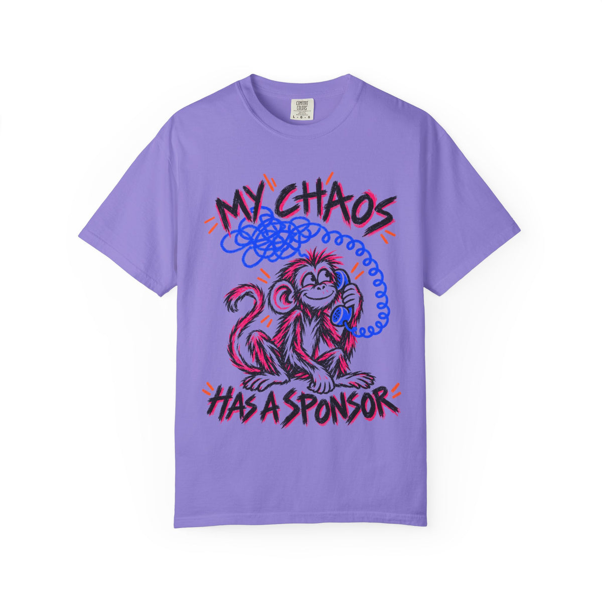 My Chaos Has a Sponsor Playful Monkey Recovery T-Shirt
