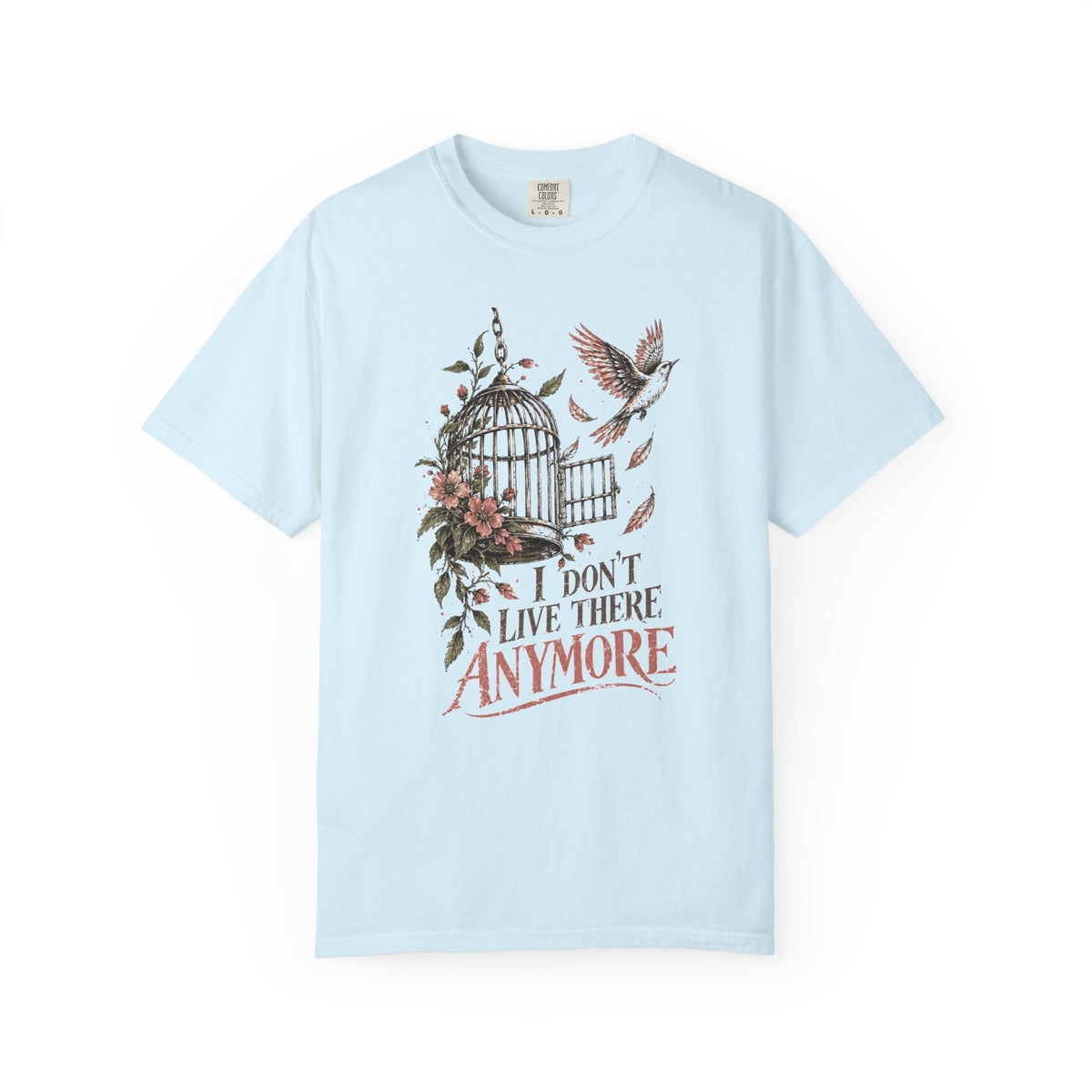 I Don't Live There Anymore (Bird) Recovery T-Shirt