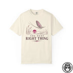 The Next Right Thing Mayfly Spiritual T-Shirt Printify
