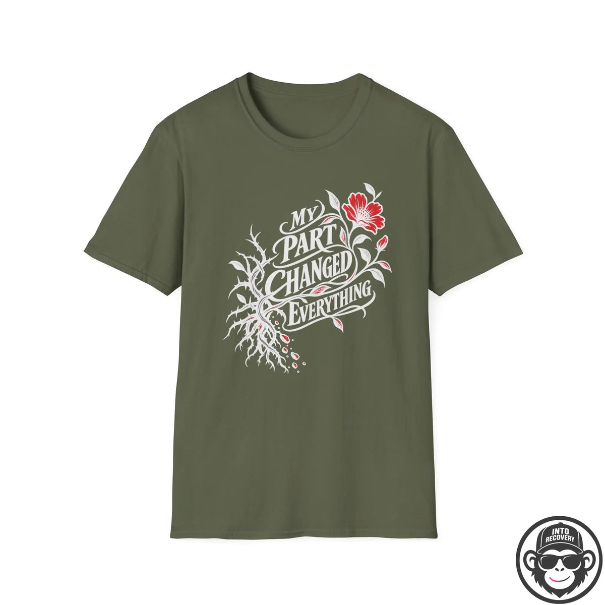 My Part Changed Everything - Premium Cotton T-Shirt Into Recovery