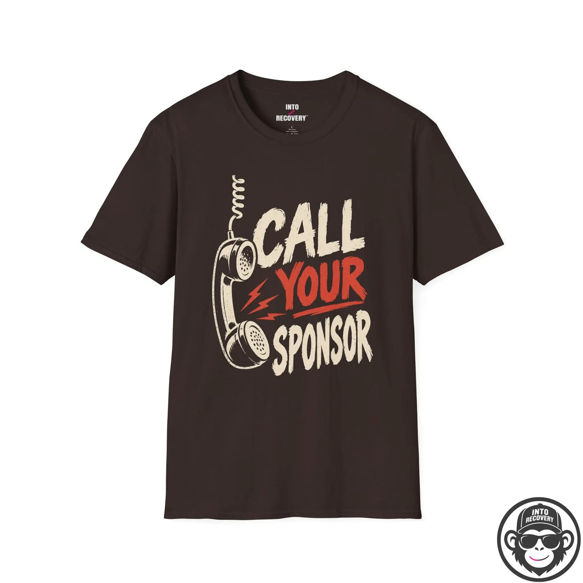 Call Your Sponsor Recovery Sobriety T-Shirt Printify