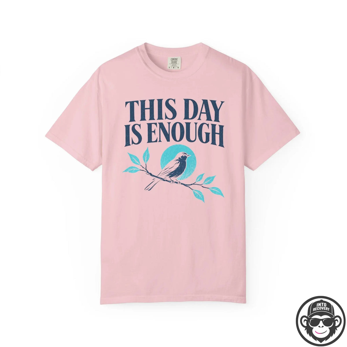 This Day Is Enough Spiritual T-Shirt Printify