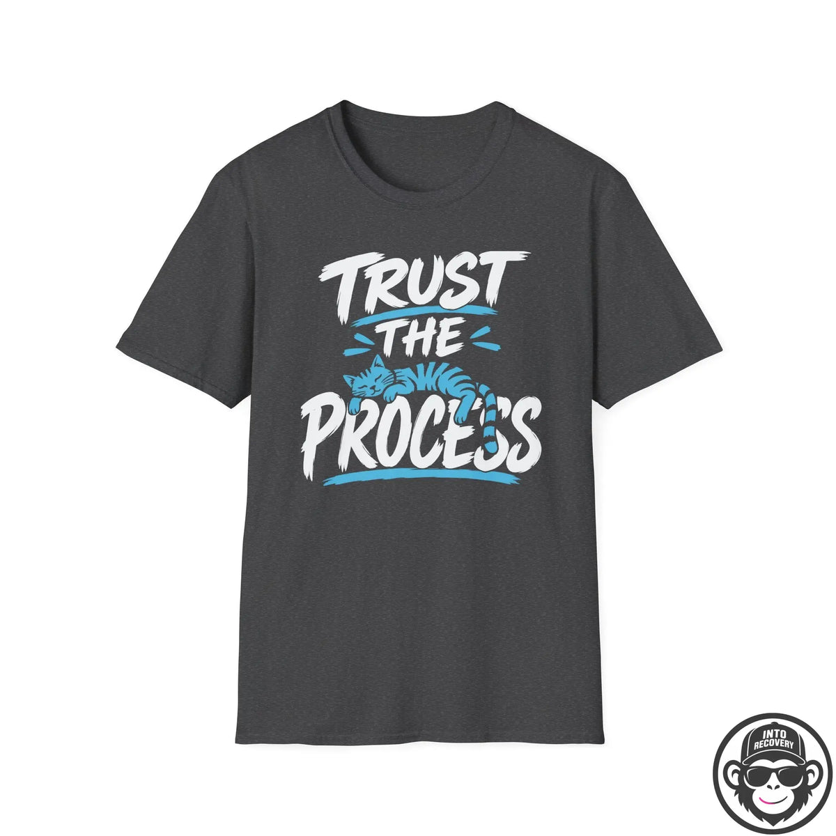 Trust The Process Cat Recovery T-Shirt Into Recovery