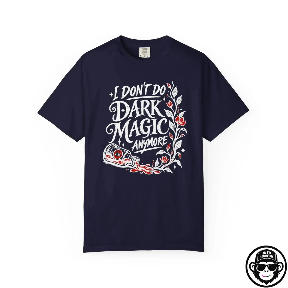 I Don't Do Magic Anymore - Premium Cotton T-Shirt Into Recovery