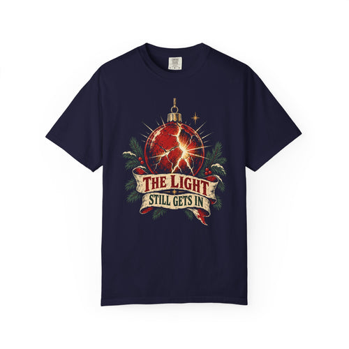 The Light Still Gets In Christmas T-Shirt