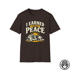I Earned This Peace w/ Dog  Recovery T-Shirt Into Recovery