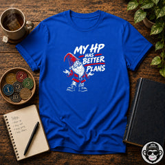 My HP Has Better Plans - Premium Cotton T-Shirt Into Recovery