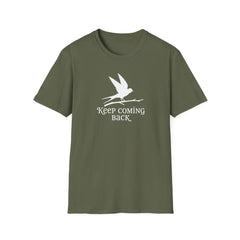Keep Coming Back - Premium Cotton T-Shirt Into Recovery