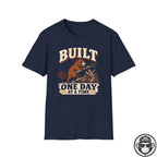 Built One Day at a Time Beaver Recovery T-Shirt Printify