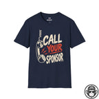 Call Your Sponsor Recovery Sobriety T-Shirt Printify