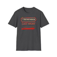 I Remember Last Night - Premium Cotton T-Shirt Into Recovery