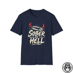 Sober As Hell Recovery T-Shirt Into Recovery