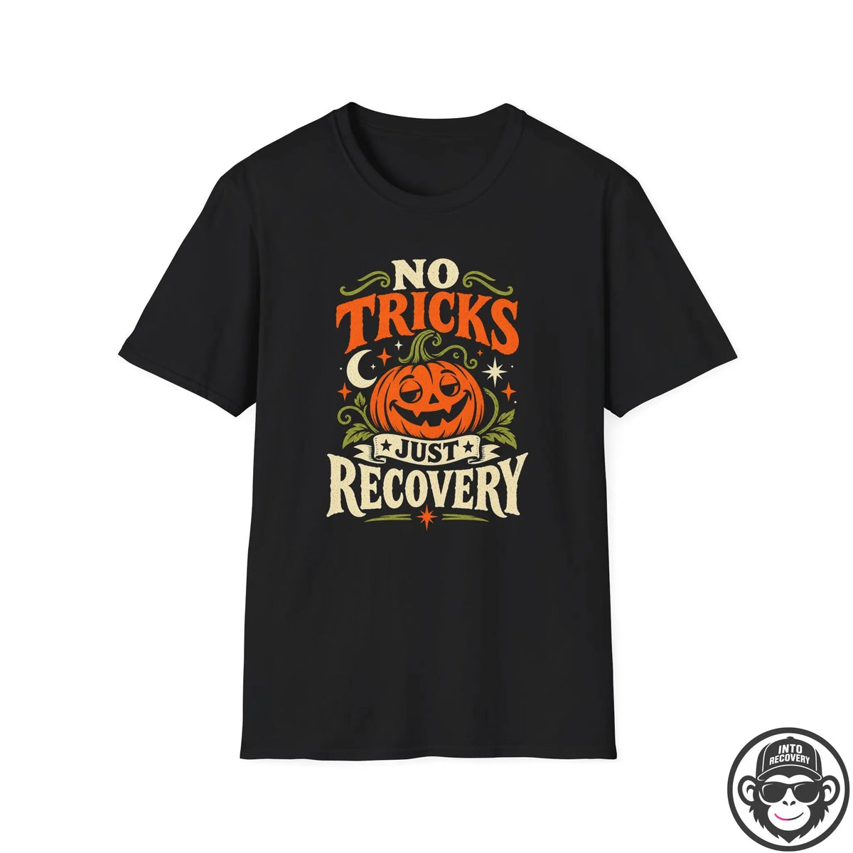 No Tricks Just Recovery Graphic T-Shirt Into Recovery