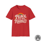 Peace IS My New Personality - Premium Cotton T-Shirt Into Recovery