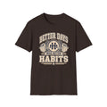 Better Days Need Better Habits - Premium Cotton T-Shirt Into Recovery