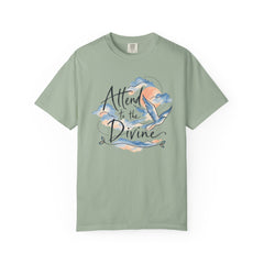 Attend to the Divine Spiritual Watercolor T-Shirt