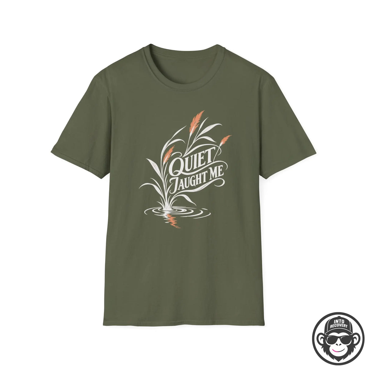 Quiet Taught Me - Premium Cotton T-Shirt Into Recovery
