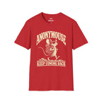 Anonymouse - Keep Coming Back Inverted T-Shirt